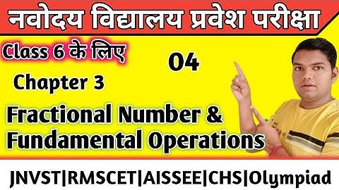 Chapter 3 Fractional Number & Fundamental Operations for jnvst Class 6 | Arihant Publication Class 6