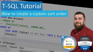 T-SQL Tutorial - How to create a custom sort order