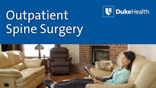 Outpatient Spine Surgery | Duke Spine Center | Duke Health