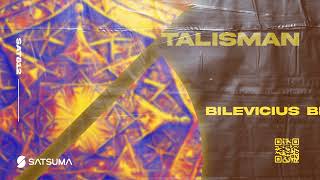 Bilevicius - Talisman