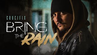 Video thumbnail of "CRUCIFIX - "Bring the Rain" (Lyric Video)"