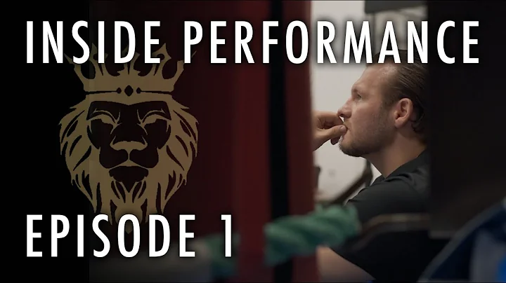 ‘INSIDE PERFORMANCE’ - Episode 1