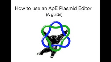 Tutorial on how to use ApE plasmid editor