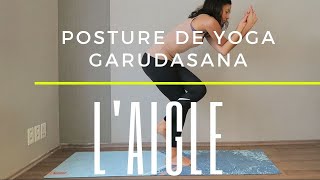 Posture de l’aigle - Garudasana adaptée aux débutants