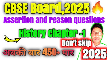 Assertion And Reason History Chapter -1 |Class 10|2025