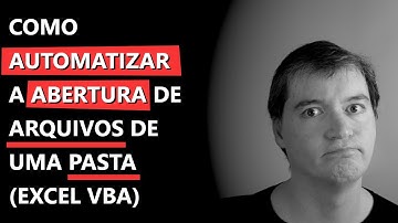 Como automatizar a abertura de arquivos de uma pasta | Excel VBA