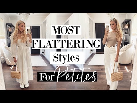 MOST FLATTERING Styles For PETITES! Style tips for 5&#039;3 and under