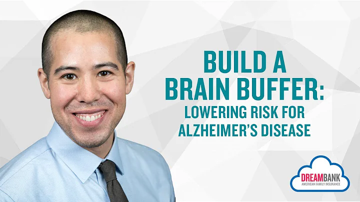 Build a Brain Buffer: Lowering Risk for Alzheimer’s Disease with Dr. Chin | DreamBank