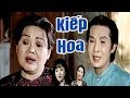 Cải Lương Xưa | Kiếp Hoa - Vũ Linh Thoại Mỹ Hương Lan | cải lương xã hội hay nhất