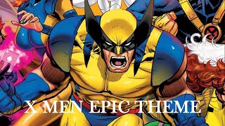 X-Men Animated Series Epic Theme | EPIC ORCHESTRATION
