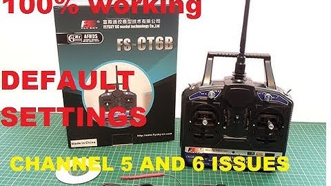 Flysky CT6B channel 5 and 6 NOT WORKING issues - T6config -Flysky CT6B Factory reset - 100% WORKING
