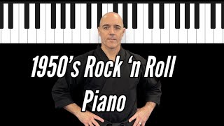 1950’s Rock \& Roll Piano