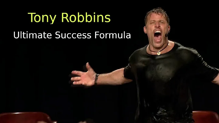 Tony Robbins: The ULTIMATE SUCCESS FORMULA