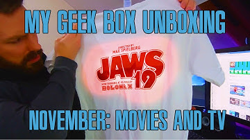 But Buyer Beware.. My Geek Box Unboxing [November; Movies and Television]