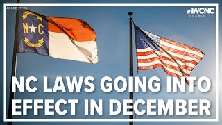 New laws going into effect in NC tomorrow