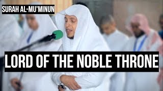 LORD OF THE NOBLE THRONE || Surah Al-Mu'minun || Sheikh Mohammed al - Ghazali