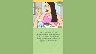 How To End Period In 2 Days