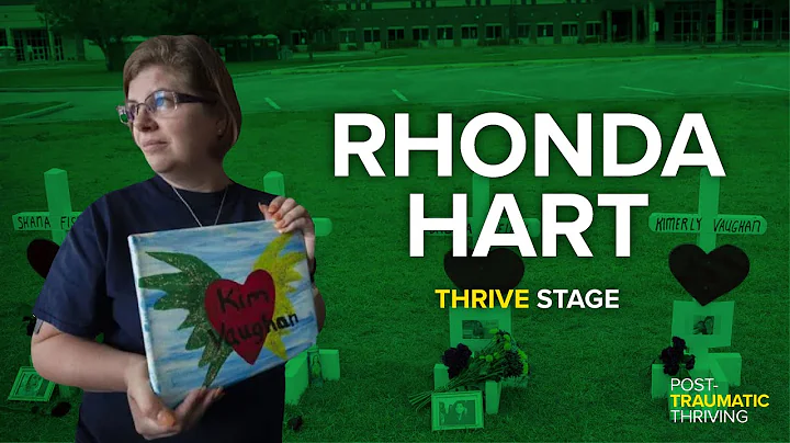RHONDA HART: SCHOOL SHOOTING, TRAUMA RECOVERY & TH...