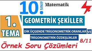 Dik Üçgende Trigonometrik Oranlar ve Trigonometrik Özdeşlikler | Örnek Soru Çözümleri 8 | Geometri