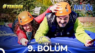 Aile İşi 9. Bölüm