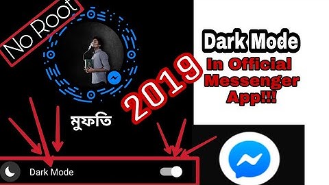Dark mode in official Messenger App without Root and any others files. 2019
