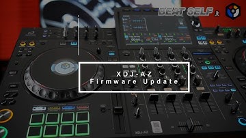 How to Update Your XDJ-AZ Firmware in Minutes? | (English version)