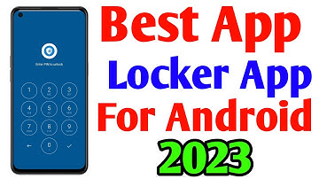 Best App Locker App For Android 2023 | kisi bhi app me lock lagane ke liye best app
