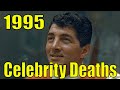 Celebrity Deaths In 1995