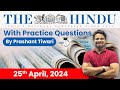 The hindu analysis by prashant tiwari  25 april 2024  current affairs today  studyiq