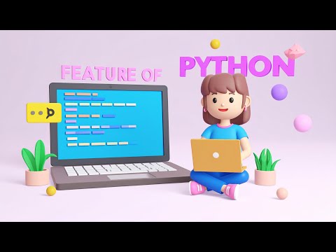 Features of Python || uncut easy explaination
