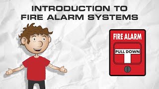 Introduction to Fire Alarm Systems