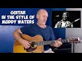 Muddy Waters Style | Mannish Boy Intro (Acoustic Blues Guitar Lesson)