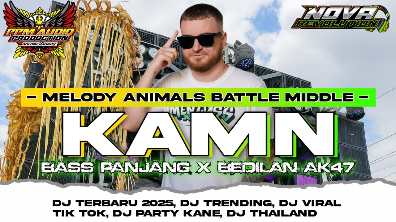 DJ TRAP RUSIA KAMN X MELODY ANIMALS V3 I JINGGLE PPM AUDIO PRODUCTION - REMIXER BY NOVA REVOLUTION