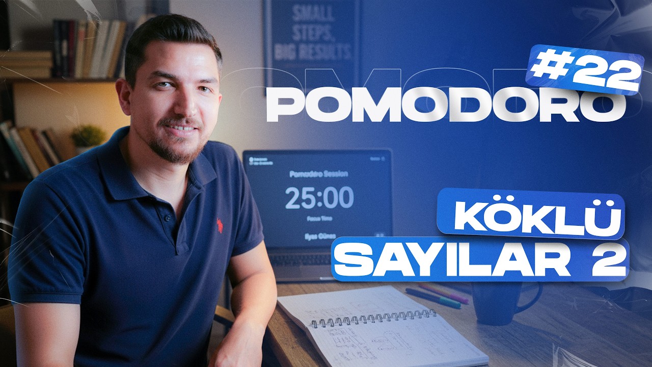 POMODORO 22-KÖKLÜ SAYILAR 2