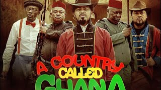 A COUNTRY CALLED GHANA - OFFICIAL TRAILER