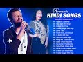 Hindi Latest Songs 2021 \ Top Bollywood Romantic Love Songs If Arijt Singh, Atif Aslam, Neha Kakkar