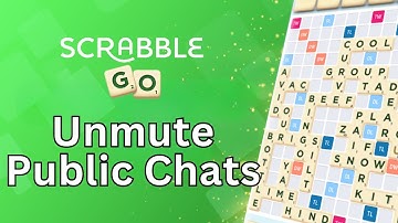 How to Unmute Public Chat on Scrabble Go? 2024 | Scrabble Go