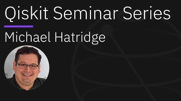 Modular Quantum Architecture Via Parametric Controls | Qiskit Seminar Series with Michael Hatridge