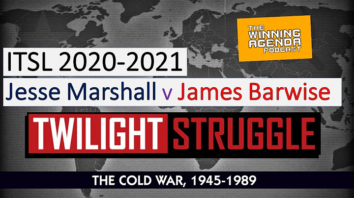 Twilight Struggle - ITSL 2020-21 - Jesse Marshall ...