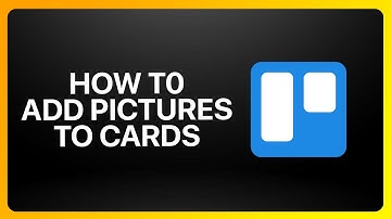 How To Add Pictures To Trello Cards Tutorial