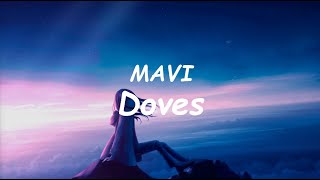 MAVI - Doves (Lyrics)