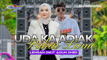 DJ MINANG FAUZANA UDA KA ADIAK PAKAI LAMO STYLE NROTOK x PARTY BASS BLAYER