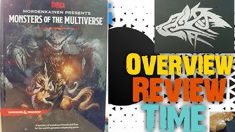 🐉 Overview & Review of Mordenkainan presents monsters of the multiverse for Dungeons & Dragons 5e