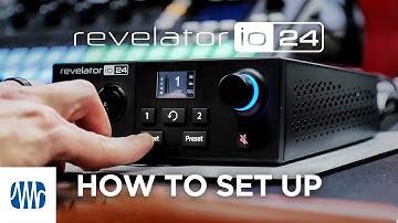 How to Set Up the Revelator io24
