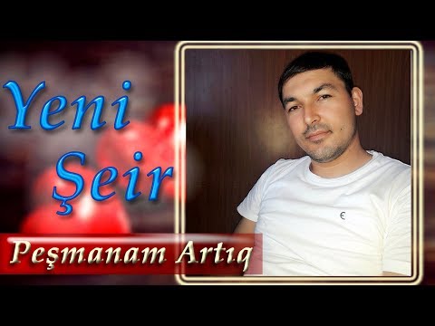 Kenan Akberov - Pesmanam Artiq (Şeir) Yeni