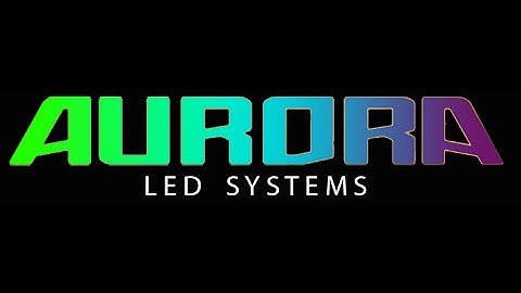 Aurora LED Systems