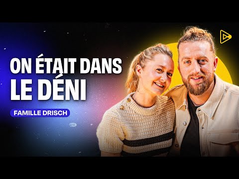 Enfant trisomique, leur couple n'était pas prêt avec Vincent & Alice Drisch