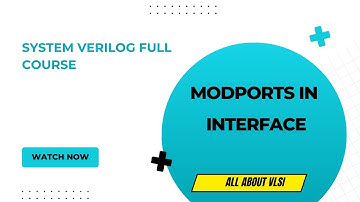 Interface in System verilog part 2 | System verilog full course |