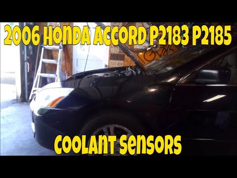 2006 Honda Accord 2.4 इंजन और रेडिएटर कूलेंट सेंसर p2183 - p2185