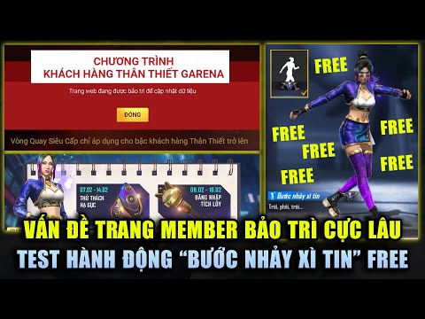 Free Fire | Vấn Đề Trang Membership Bảo Trì Cực Lâu Không Mở - Test Hành Động "Bước Nhảy Xì Tin" Mới